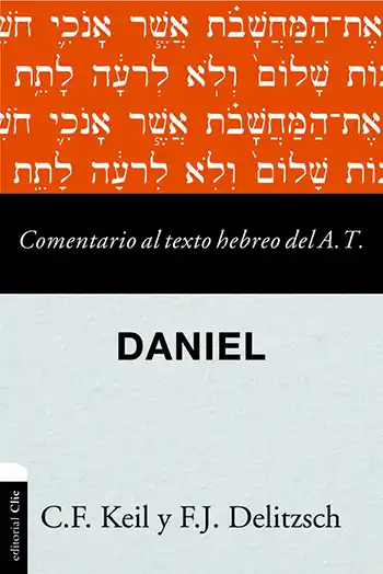 Imagen del libro Comentario al texto hebreo del Antiguo Testamento, Daniel