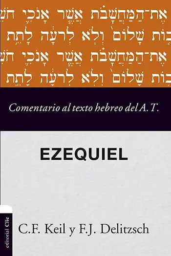 Imagen del libro Comentario al texto hebreo del Antiguo Testamento, Ezequiel