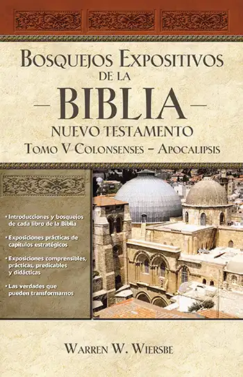 Imagen del Libros: Bosquejos Expositivos de la Biblia Tomo 5, Colosenses a Apocalipsis