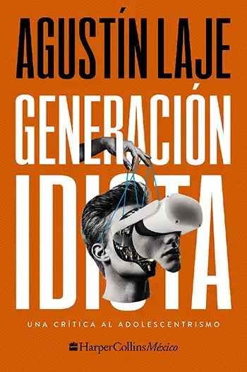 Generación Idiota ofrece una inmersión profunda en la desaparición de la sociedad intergeneracional y el auge de la mentalidad adolescente..