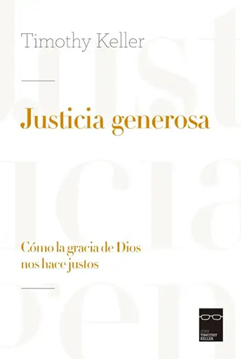 Imagen de la portada del libro Justicia generosa
