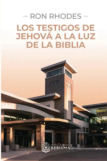 Imagen de la portada del libro Los Testigos de Jehová a la luz de la Biblia