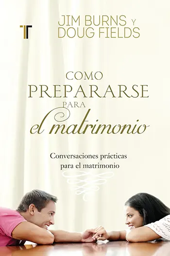 Imagen de la portada del libro Como prepararse para el matrimonio