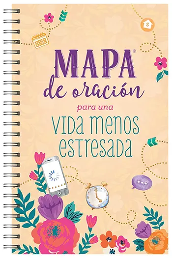 Imagen de la portada del libro Mapa de oración para una vida menos estresada