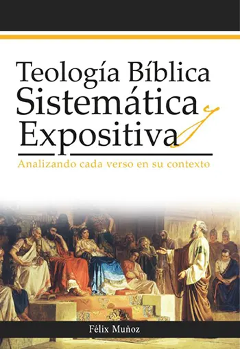 Imagen de la portada del libro Teología bíblica sistemática y expositiva