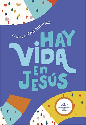 Imagen de la portada del Nuevo Testamento RVR60 Hay vida en Jesús, Niños, Colores