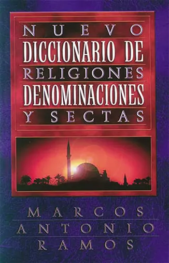 Imagen de la portada del Nuevo Diccionario de Religiones, denominaciones y Sectas