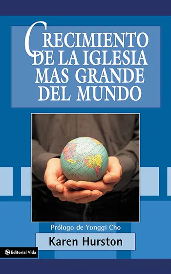 Imagen del libro Crecimiento de la iglesia mas grande del mundo