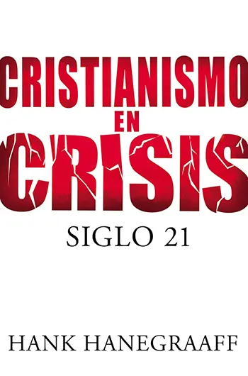 Imagen del libro Cristianismo en crisis: El siglo 21