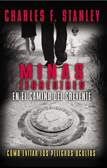 Minas terrestres en el camino del creyente