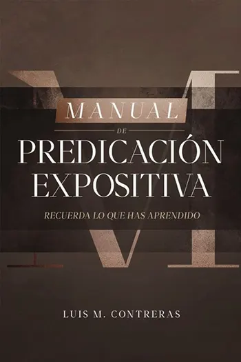 Imagen del libro Manual de Predicación Expositiva