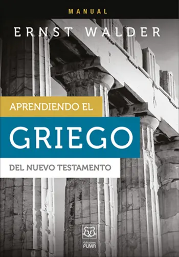 Aprendiendo El Griego Del Nuevo Testamento