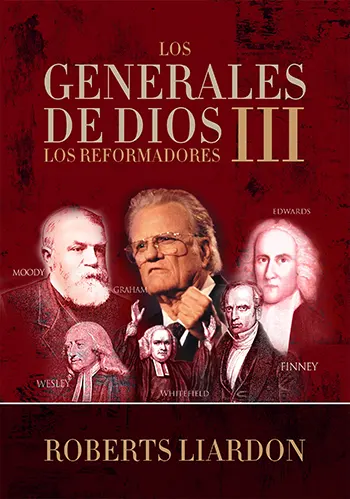 Imagen del libro Los Generales de Dios 3, Los reformadores