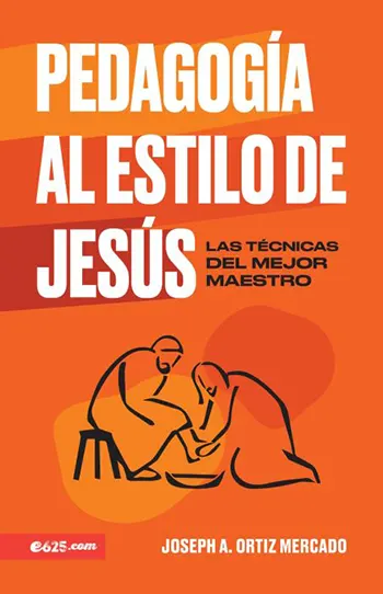 La Pedagogía al estilo de Jesús