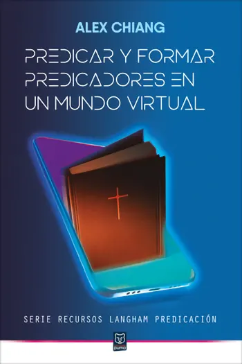 Predicar y Formar Predicadores en un Mundo Virtual