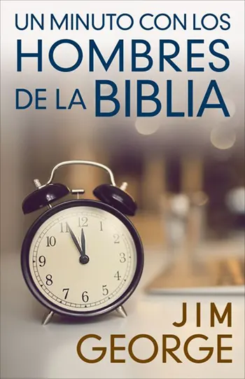 Imagen del libro Un minuto con los hombres de la Biblia