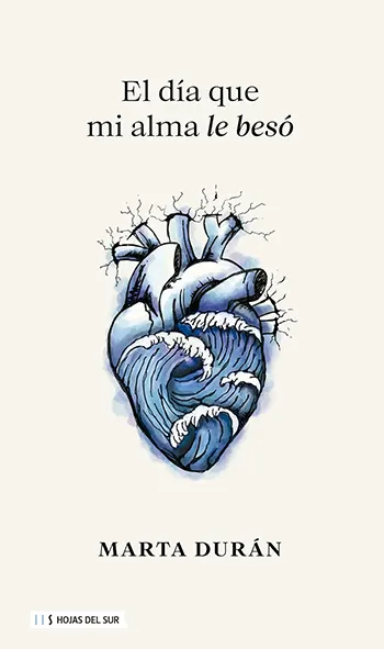 Imagen del libro El día que mi alma le besó