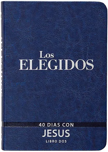 Imagen del libro Los elegidos 40 días con Jesús, libro dos, The Chosen