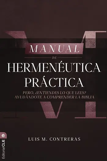 Imagen del libro Manual de Hermenéutica Práctica