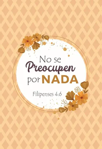 No se preocupen, Filipenses 4:6, Diario Cuaderno de notas
