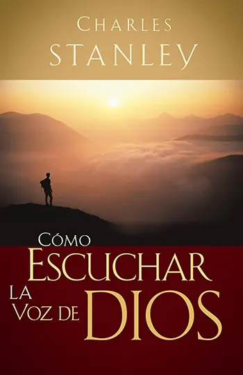 Cómo escuchar la voz de Dios