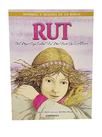 Rut, Una Mujer Leal que Siguió a Dios