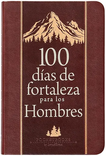 100 días de fortaleza para los hombres
