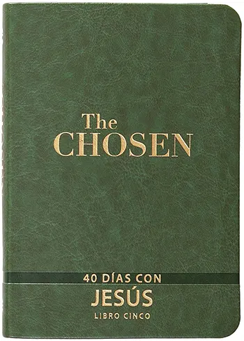 Los elegidos 40 días con Jesús, libro Cinco, The Chosen