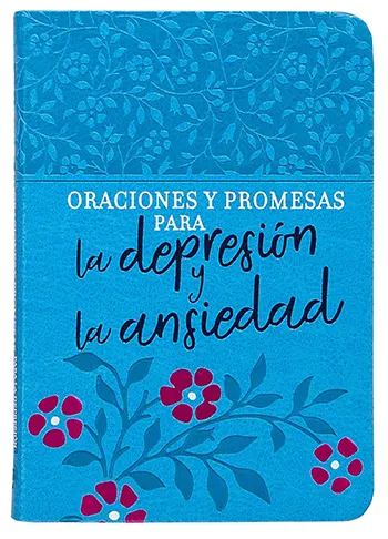 Oraciones y promesas para la depresión y la ansiedad